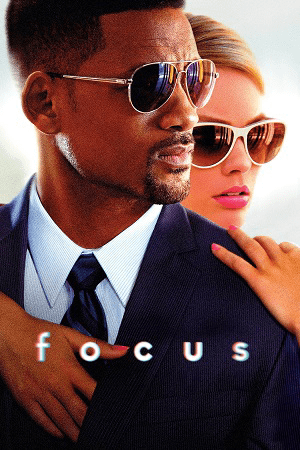 Download Focus (2015) Dual Audio [Hindi + English] BluRay 480p [420MB] | 720p [1GB] | 1080p [2.2GB]