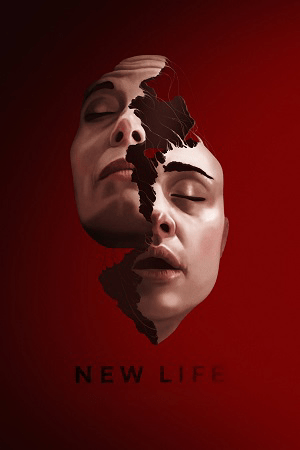 Download New Life (2024) {English with Subtitles} Full Movie WEB-DL 480p [250MB] | 720p [700MB] | 1080p [1.7GB]