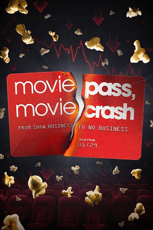 Download Moviepass Moviecrash (2024) {English with Subtitles} Full Movie WEB-DL 480p [300MB] | 720p [750MB] | 1080p [1.7GB]