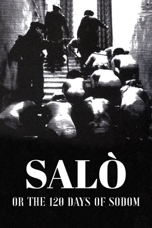 Download [18+] Salo or the 120 Days of Sodom (1975) BluRay Dual-Audio {Italian – English} 480p [385MB] | 720p [1.4GB] | 1080p [3GB]