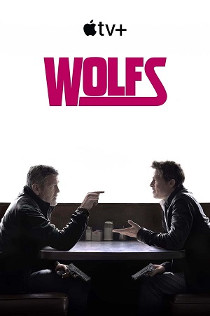 Download Wolfs (2024) WEB-DL {English With Subtitles} Full Movie 480p [320MB] | 720p [870MB] | 1080p [2.2GB]