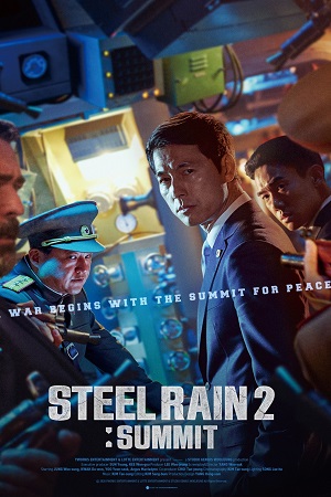 Download Steel Rain 2: Summit (2020) Dual Audio {Hindi-Korean} BluRay 480p [450MB] | 720p [1.2GB] | 1080p [2.6GB]