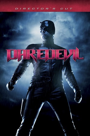 Download Daredevil (2003) Director’s Cut BluRay Dual Audio {Hindi-English} 480p [440MB] | 720p [1.2GB] | 1080p [3.4GB]