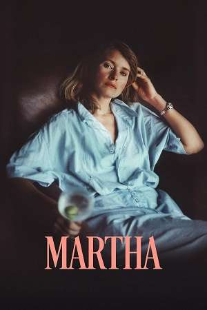 Download Martha (2024) NetFlix – Dual Audio {Hindi-English} WEB-DL 480p [415MB] | 720p [920MB] | 1080p [2GB]