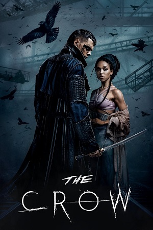 Download The Crow (2024) BluRay Dual Audio {Hindi-English} 480p [480MB] | 720p [1.2GB] | 1080p [2.3GB] Hdhub4u